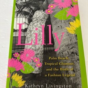 Lilly Pulitzer by Kathryn Livingston. Used book.